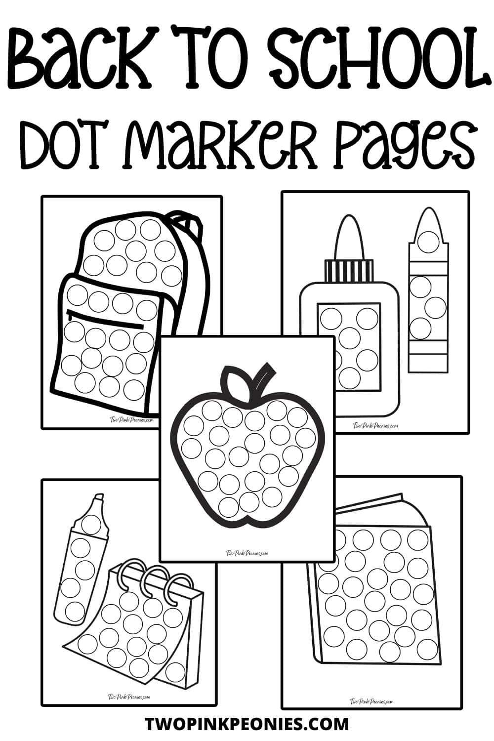 Back To School Dot Marker Pages Two Pink Peonies Back To School Dot Marker Pages Two Pink Peonies