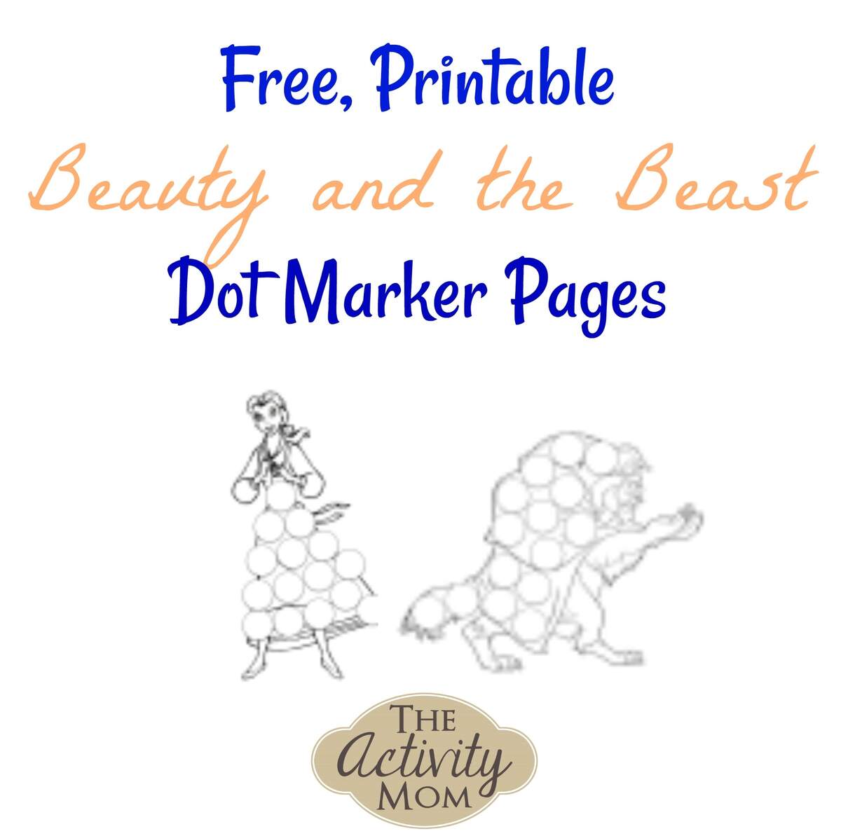 Beauty And The Beast Dot Marker Pages Printable The Activity Mom