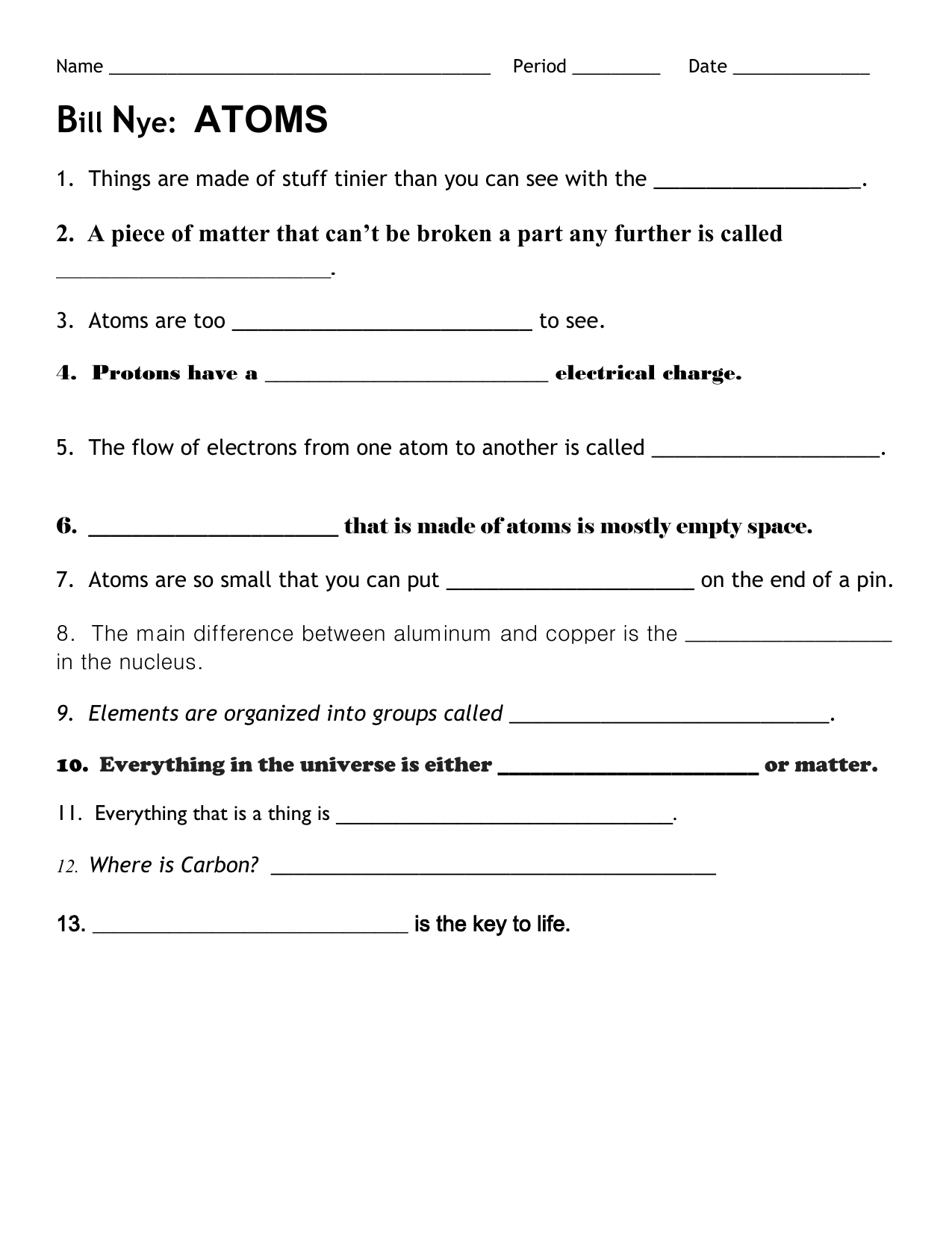 Bill Nye Atoms Worksheet Fill in the Blanks