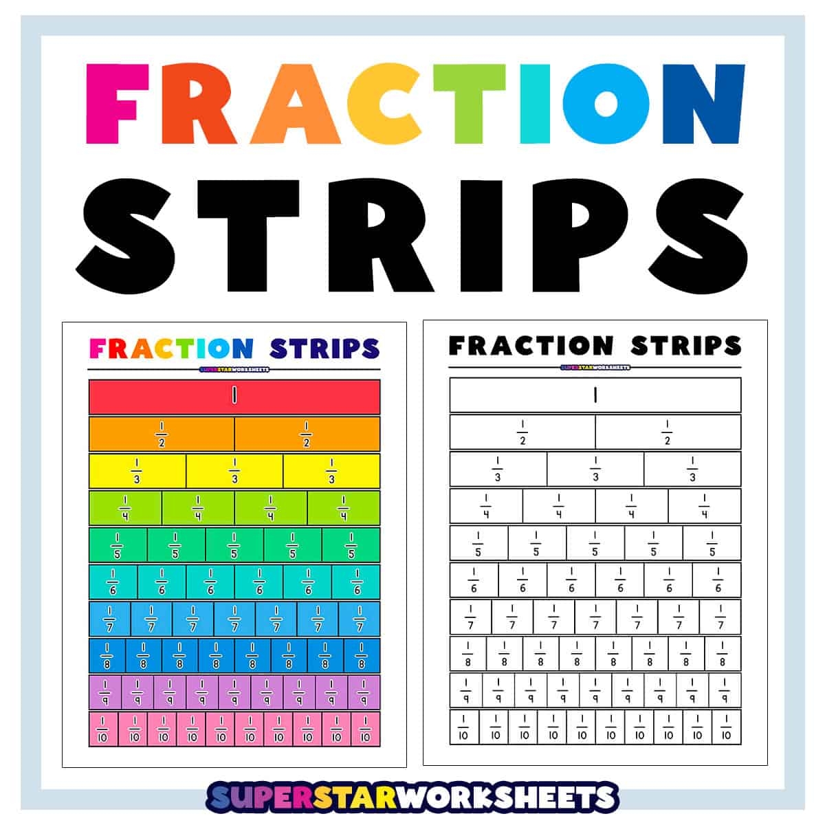 Fraction Strips Superstar Worksheets Fraction Strips Superstar Worksheets