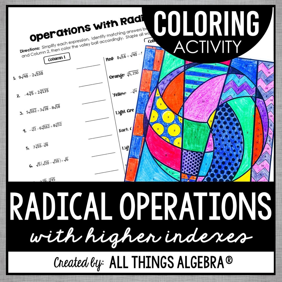 Radical Operations with Higher Indexes Coloring Activity All Things Algebra
