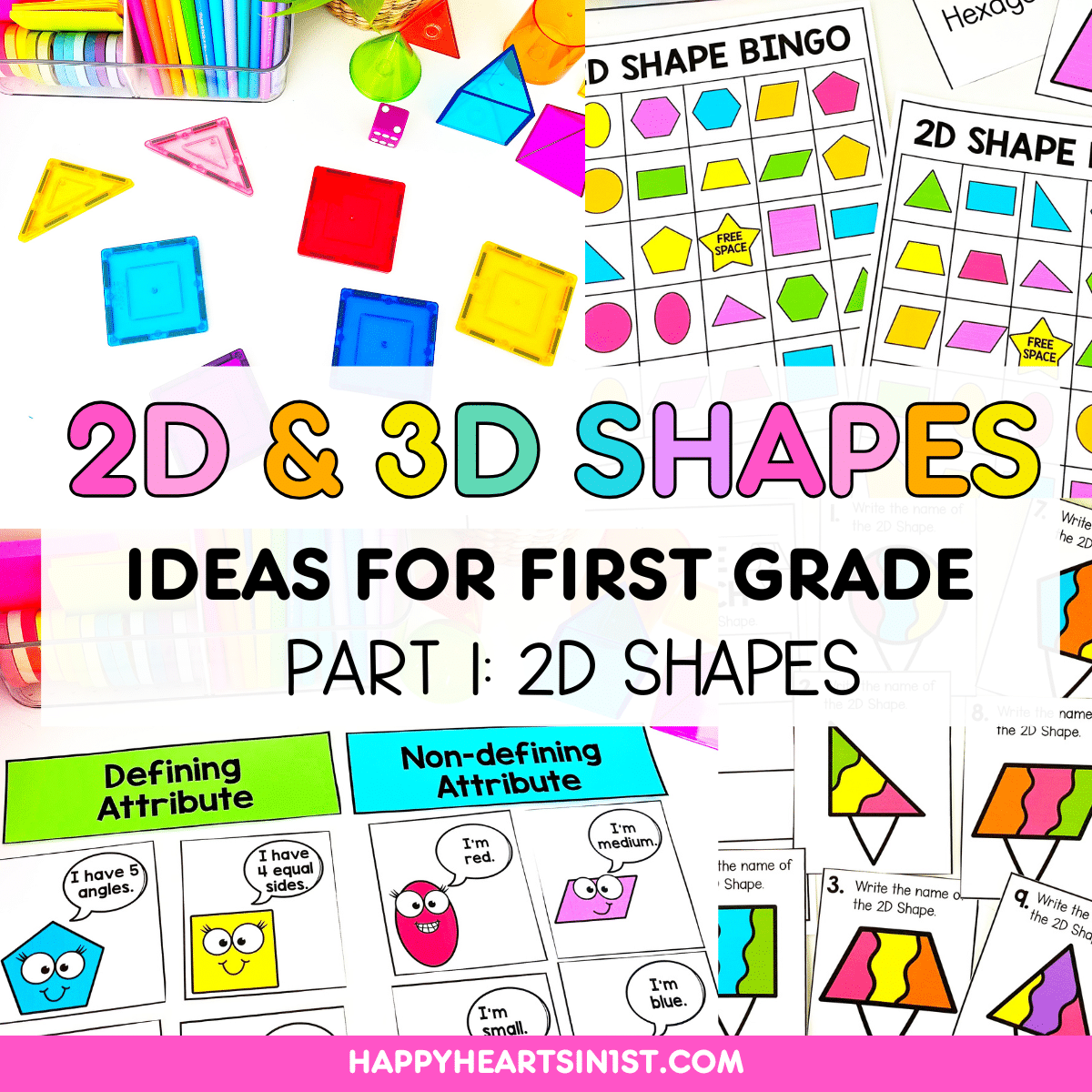 Teaching 2D And 3D Shapes In First Grade Part 1 2D Shapes Activities Happy Hearts In 1st Teaching 2D And 3D Shapes In First Grade Part 1 2D Shapes Activities Happy Hearts In 1st